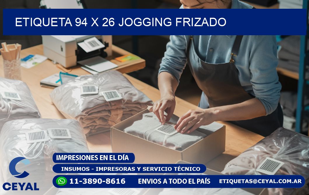 Etiqueta 94 x 26 jogging frizado