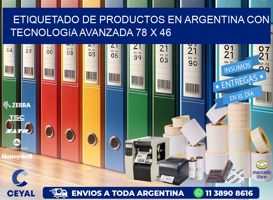 Etiquetado de Productos en Argentina con Tecnología Avanzada 78 x 46