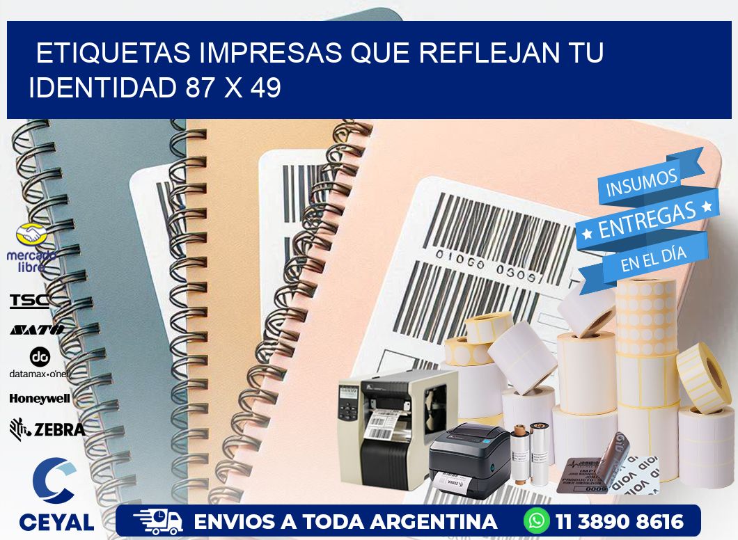 Etiquetas Impresas que Reflejan tu Identidad 87 x 49