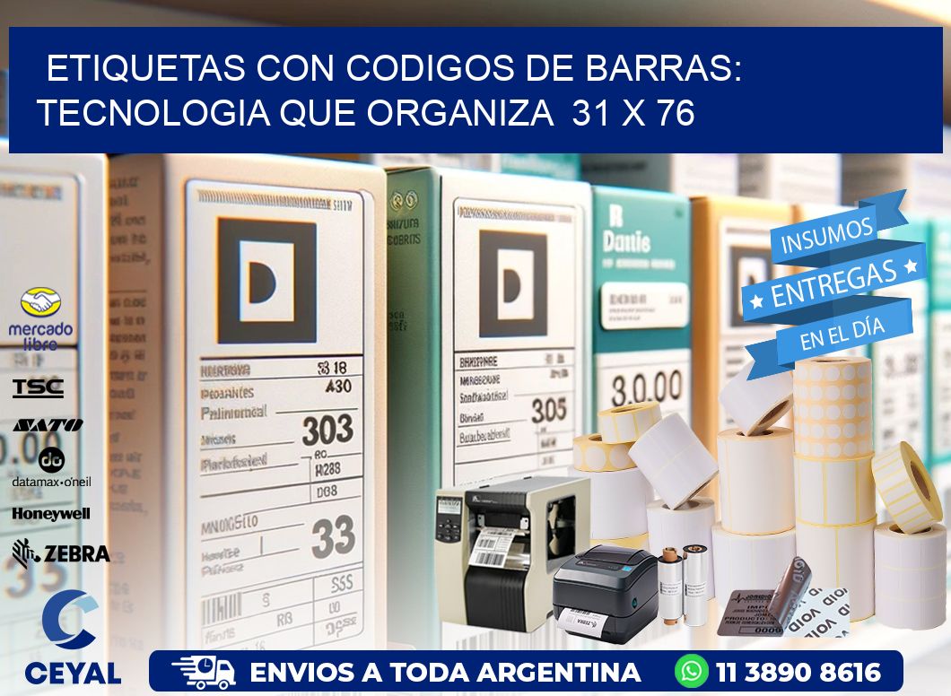 Etiquetas con Codigos de Barras: Tecnologia que Organiza  31 x 76