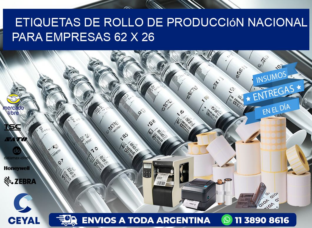 Etiquetas de Rollo de Producción Nacional para Empresas 62 x 26