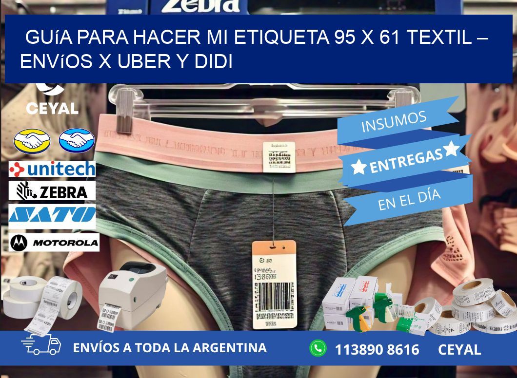 Guía para hacer mi Etiqueta 95 x 61 textil – Envíos x Uber y DiDi