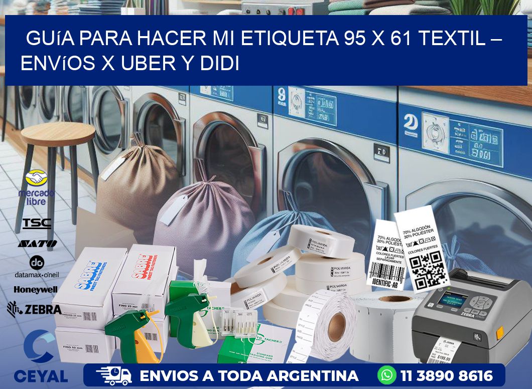 Guía para hacer mi Etiqueta 95 x 61 textil – Envíos x Uber y DiDi