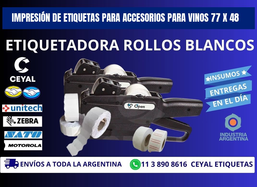 IMPRESIÓN DE ETIQUETAS PARA ACCESORIOS PARA VINOS 77 x 48