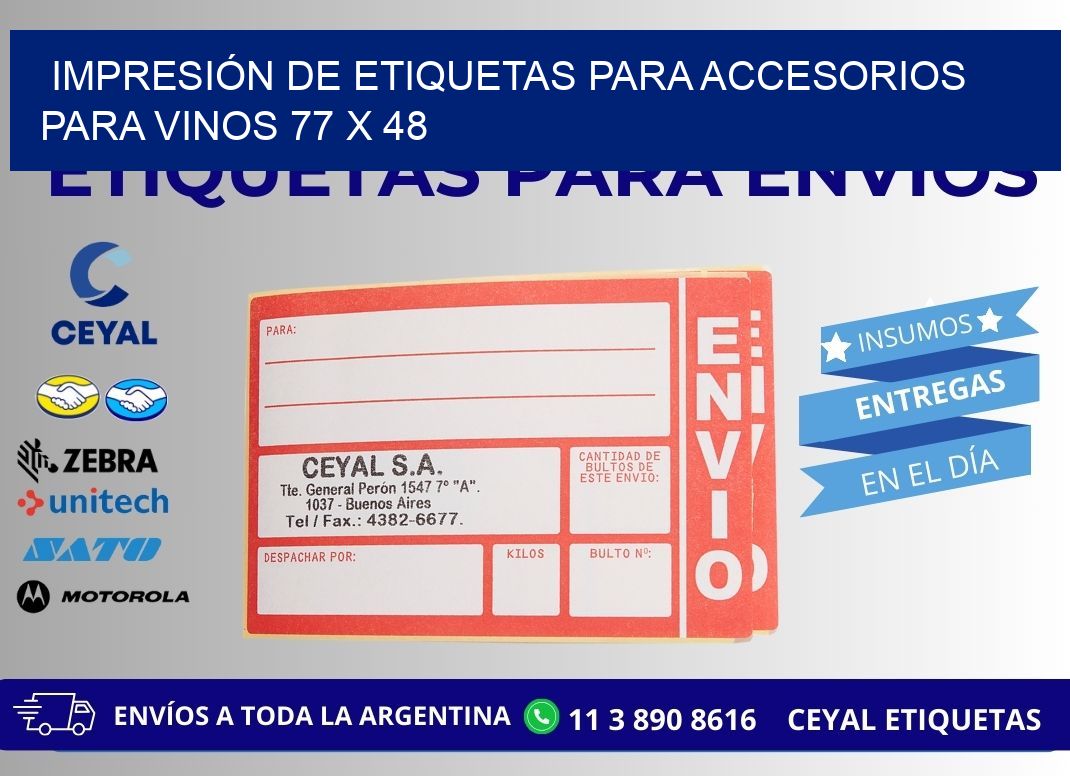 IMPRESIÓN DE ETIQUETAS PARA ACCESORIOS PARA VINOS 77 x 48