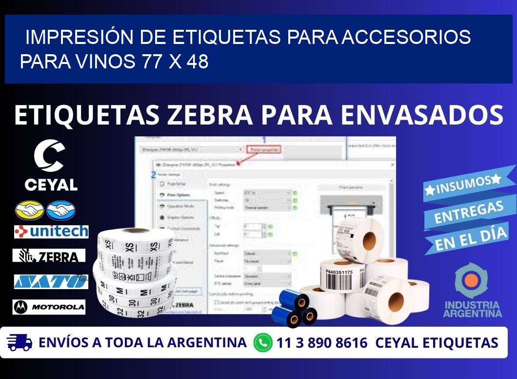 IMPRESIÓN DE ETIQUETAS PARA ACCESORIOS PARA VINOS 77 x 48