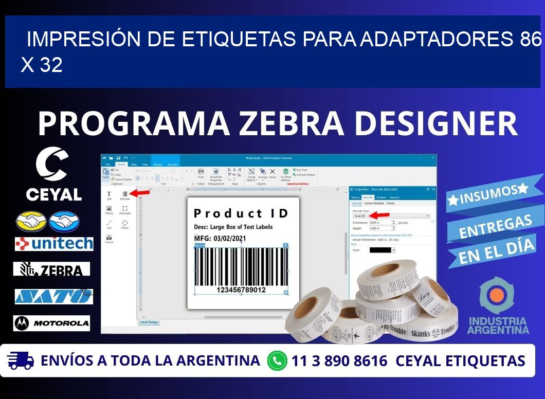 IMPRESIÓN DE ETIQUETAS PARA ADAPTADORES 86 x 32