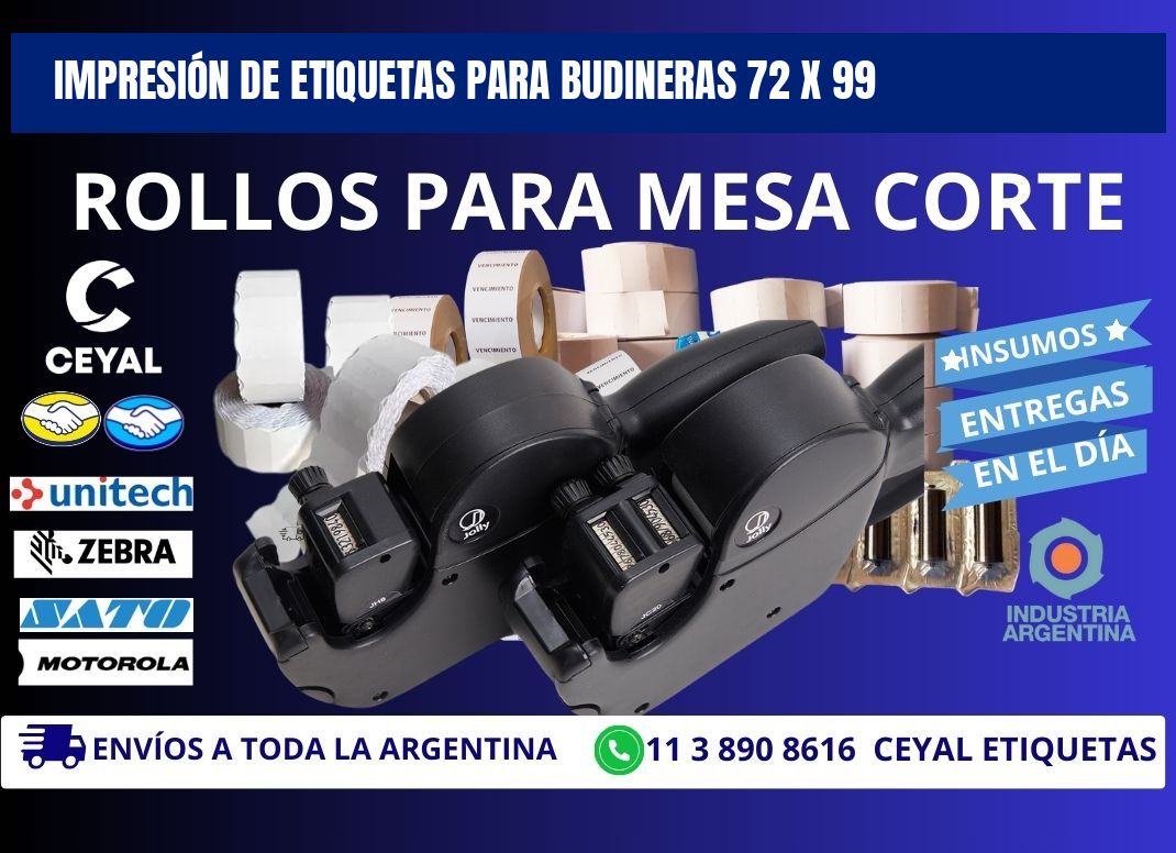 IMPRESIÓN DE ETIQUETAS PARA BUDINERAS 72 x 99