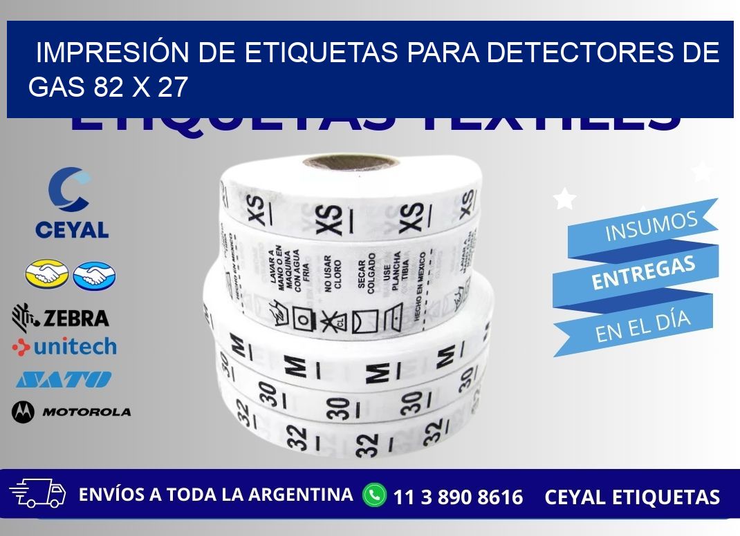 IMPRESIÓN DE ETIQUETAS PARA DETECTORES DE GAS 82 x 27
