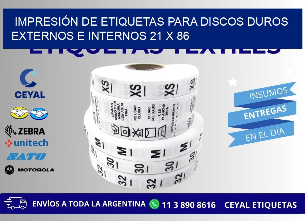 IMPRESIÓN DE ETIQUETAS PARA DISCOS DUROS EXTERNOS E INTERNOS 21 x 86