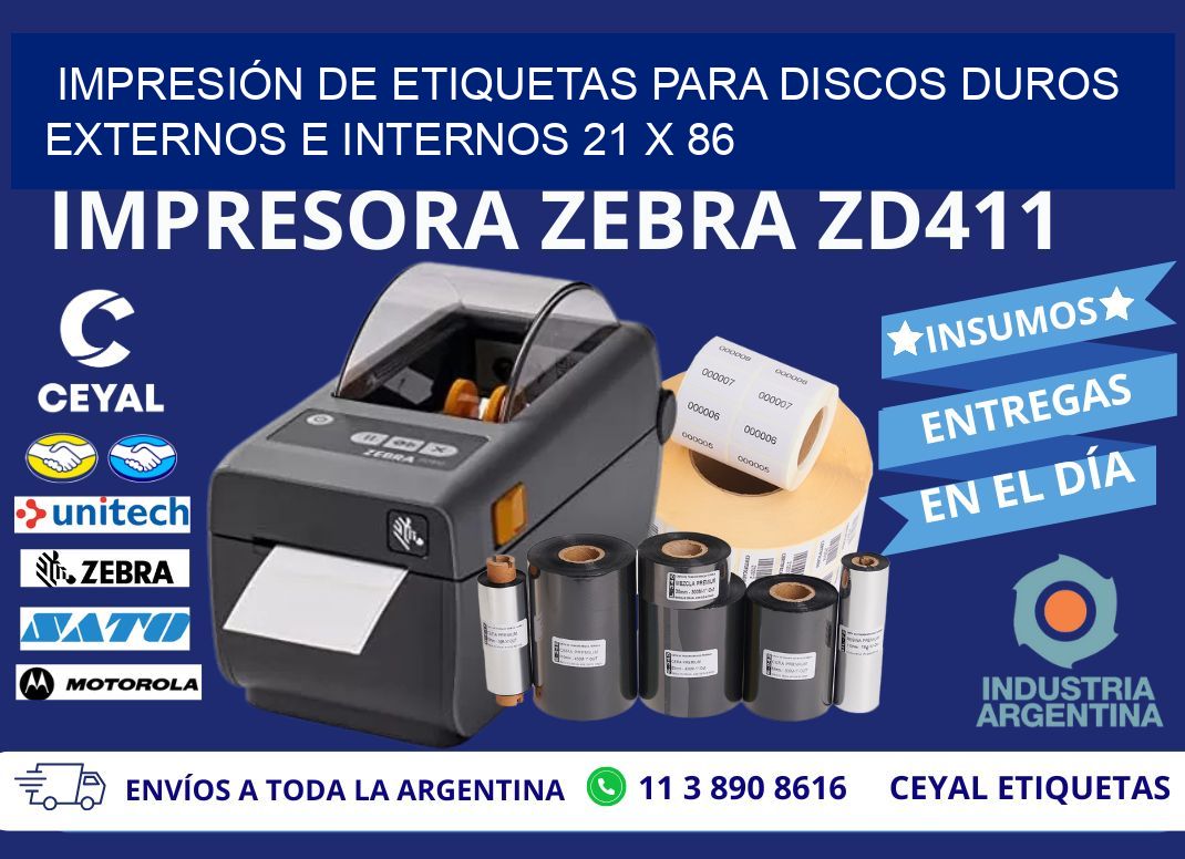 IMPRESIÓN DE ETIQUETAS PARA DISCOS DUROS EXTERNOS E INTERNOS 21 x 86