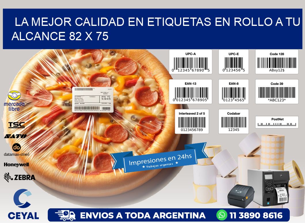 La Mejor Calidad en Etiquetas en Rollo a tu Alcance 82 x 75