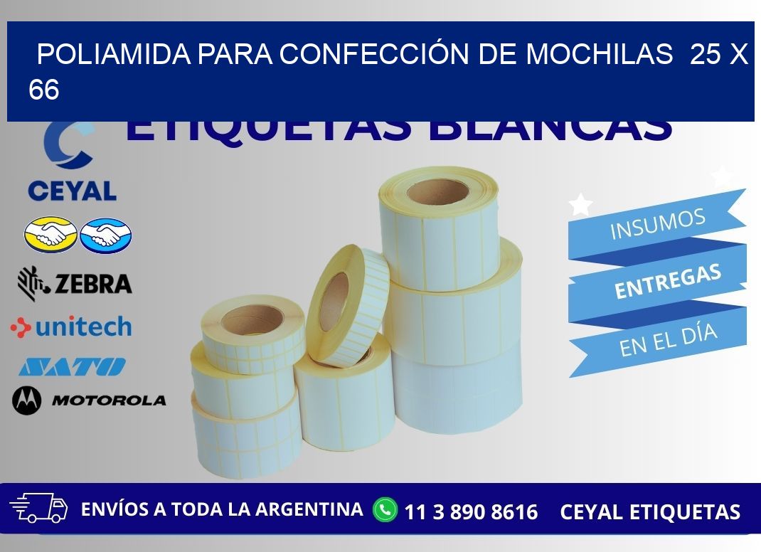 POLIAMIDA PARA CONFECCIÓN DE MOCHILAS  25 x 66
