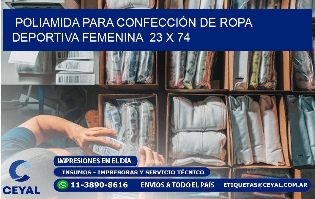 POLIAMIDA PARA CONFECCIÓN DE ROPA DEPORTIVA FEMENINA  23 x 74
