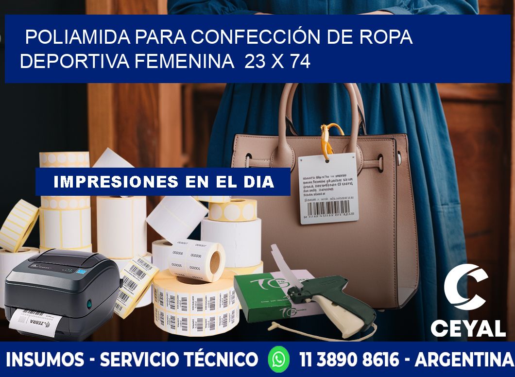 POLIAMIDA PARA CONFECCIÓN DE ROPA DEPORTIVA FEMENINA  23 x 74