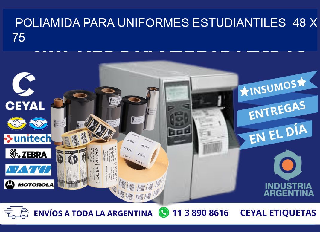 POLIAMIDA PARA UNIFORMES ESTUDIANTILES  48 x 75