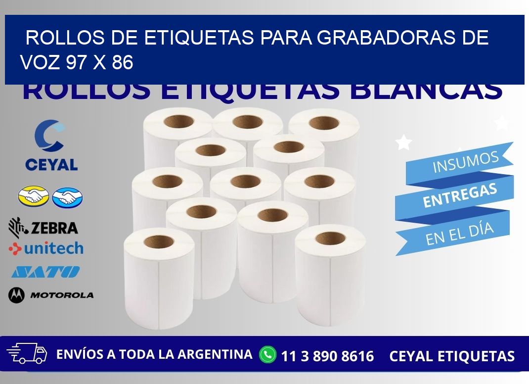ROLLOS DE ETIQUETAS PARA GRABADORAS DE VOZ 97 x 86