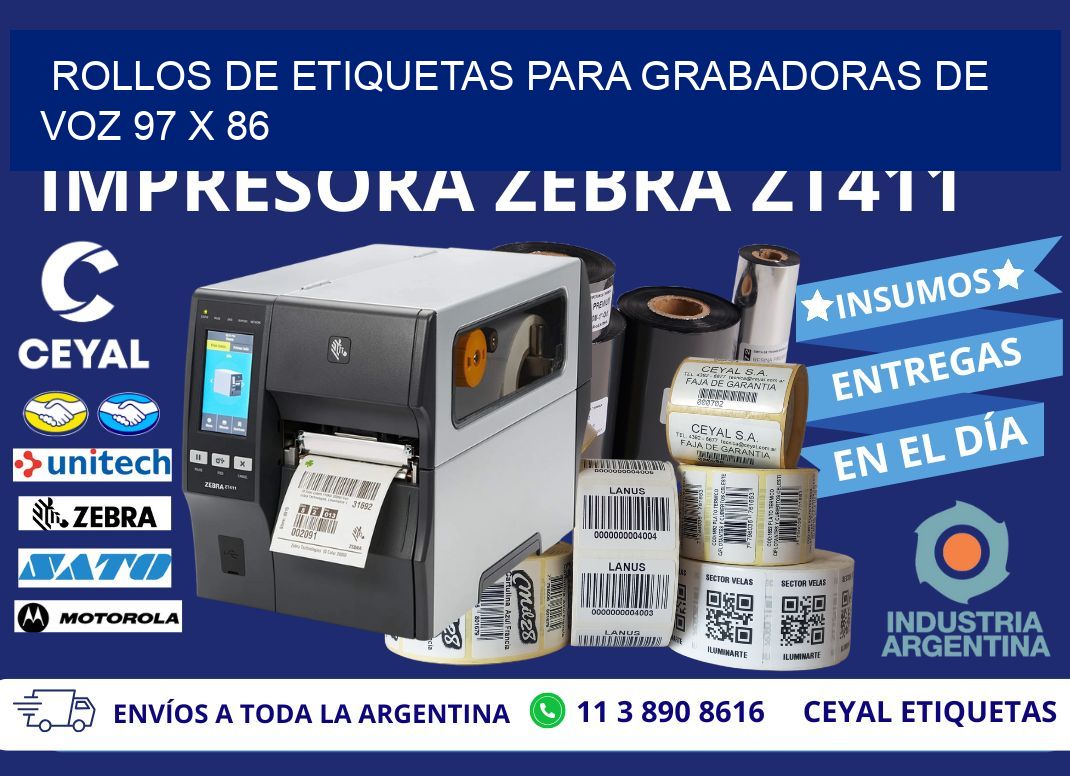 ROLLOS DE ETIQUETAS PARA GRABADORAS DE VOZ 97 x 86
