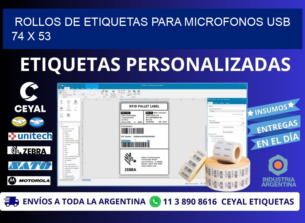 ROLLOS DE ETIQUETAS PARA MICROFONOS USB 74 x 53