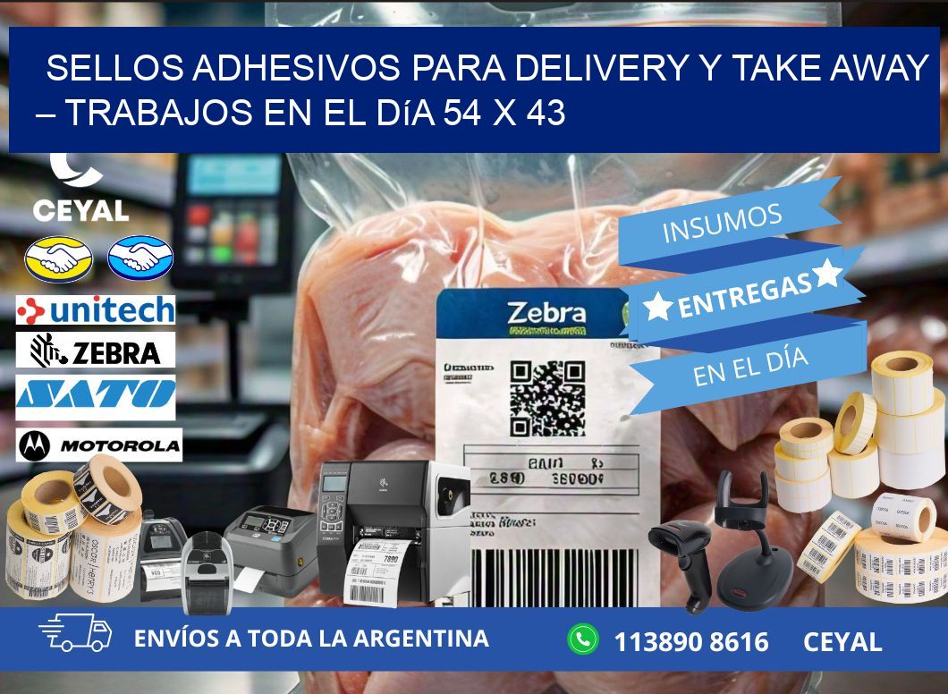 Sellos adhesivos para delivery y take away – Trabajos en el día 54 x 43