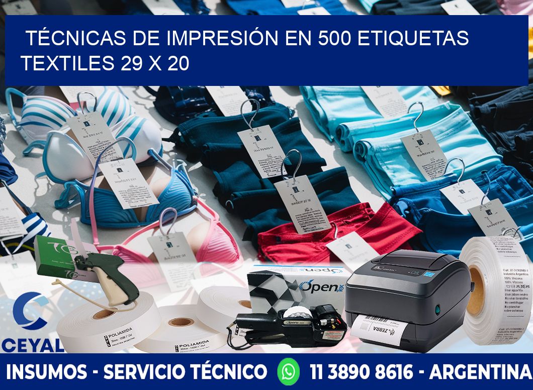 TÉCNICAS DE IMPRESIÓN EN 500 ETIQUETAS TEXTILES 29 x 20