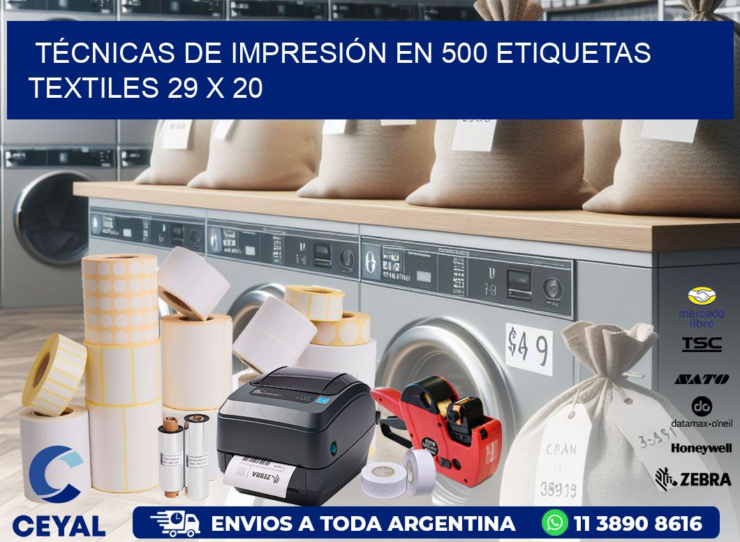 TÉCNICAS DE IMPRESIÓN EN 500 ETIQUETAS TEXTILES 29 x 20