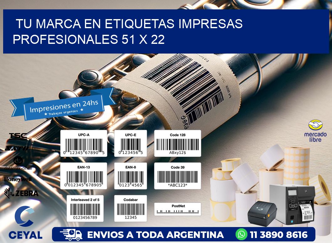 Tu Marca en Etiquetas Impresas Profesionales 51 x 22