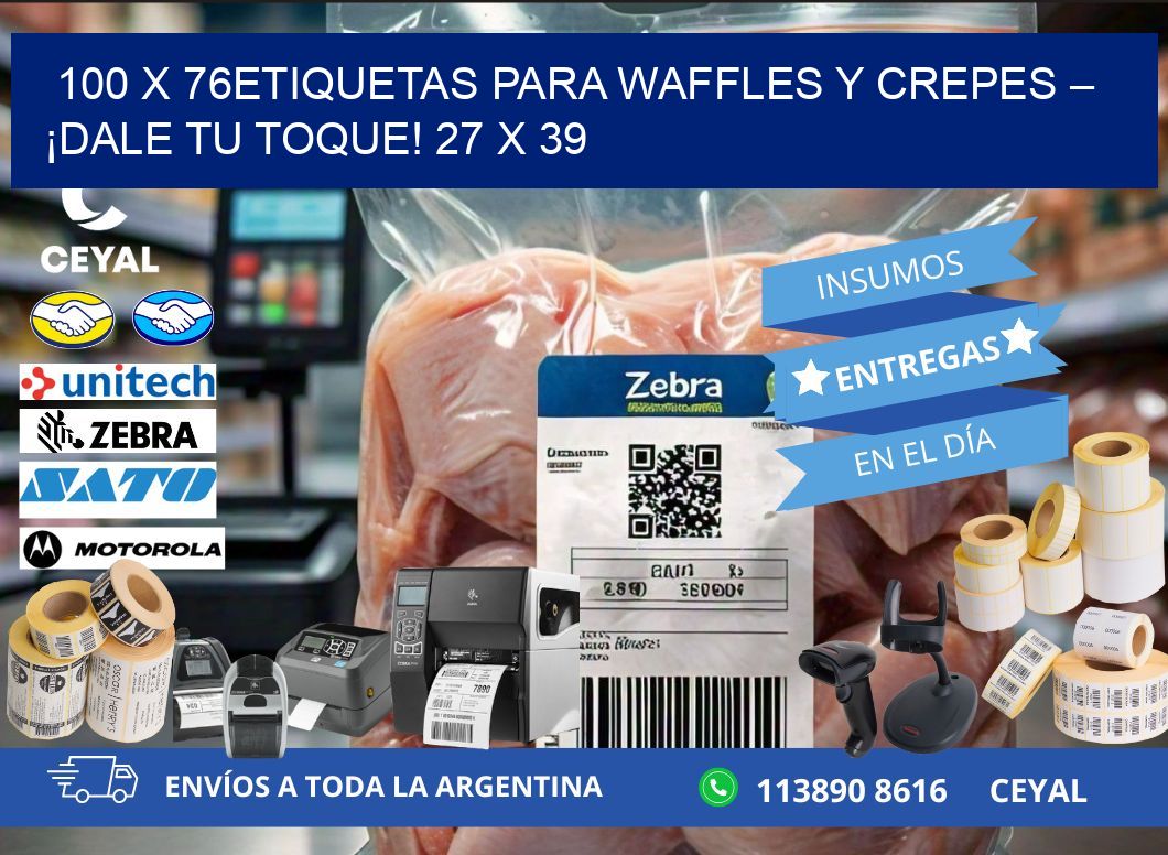 100 x 76Etiquetas para waffles y crepes – ¡Dale tu toque! 27 x 39