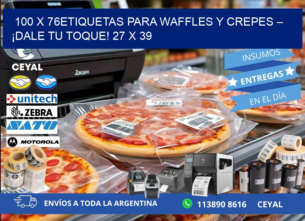 100 x 76Etiquetas para waffles y crepes – ¡Dale tu toque! 27 x 39