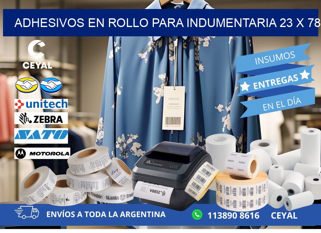 ADHESIVOS EN ROLLO PARA INDUMENTARIA 23 x 78