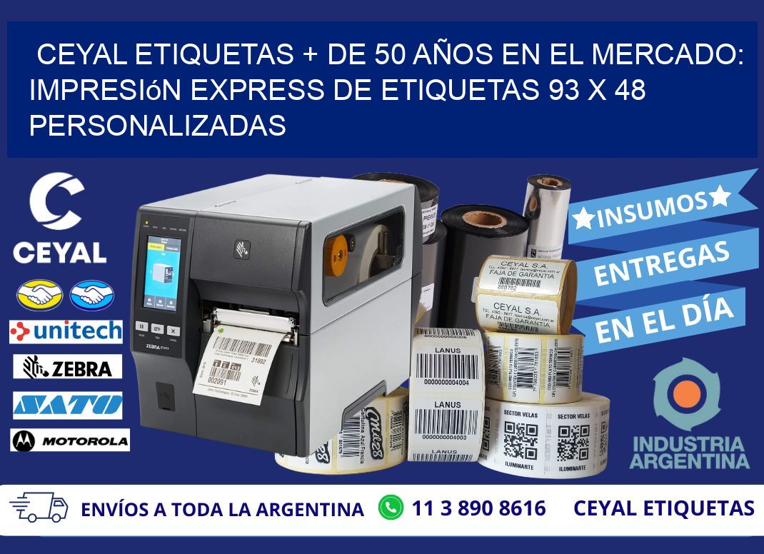 CEYAL ETIQUETAS + DE 50 AÑOS EN EL MERCADO: Impresión Express de Etiquetas 93 x 48 Personalizadas