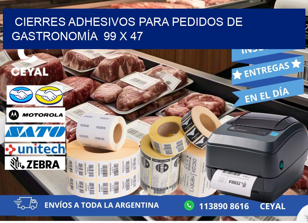 CIERRES ADHESIVOS PARA PEDIDOS DE GASTRONOMÍA  99 x 47