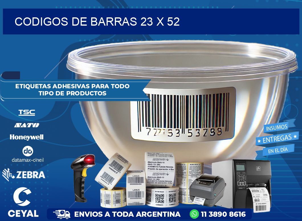 CODIGOS DE BARRAS 23 x 52