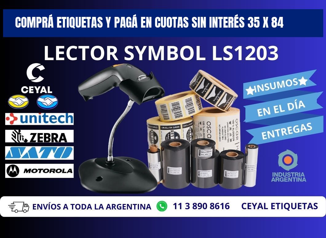 COMPRÁ ETIQUETAS Y PAGÁ EN CUOTAS SIN INTERÉS 35 x 84