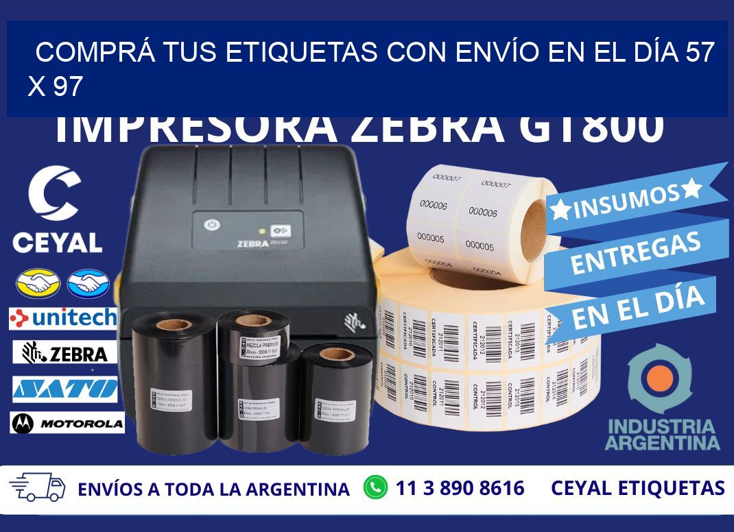 COMPRÁ TUS ETIQUETAS CON ENVÍO EN EL DÍA 57 x 97