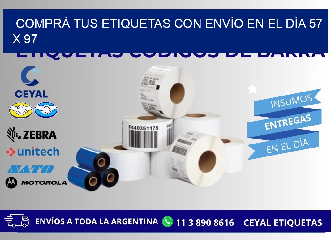 COMPRÁ TUS ETIQUETAS CON ENVÍO EN EL DÍA 57 x 97