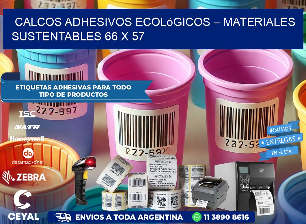 Calcos Adhesivos Ecológicos – Materiales Sustentables 66 x 57