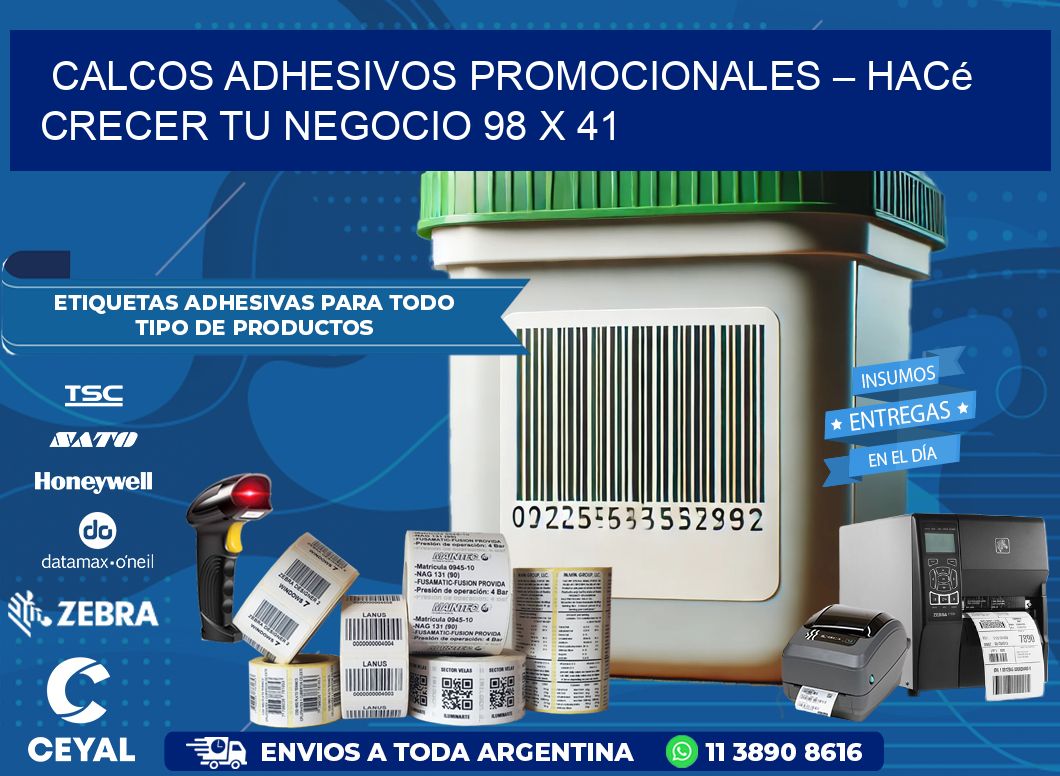 Calcos Adhesivos Promocionales – Hacé Crecer Tu Negocio 98 x 41