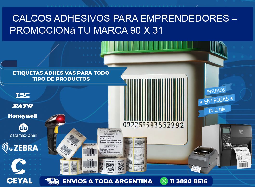 Calcos Adhesivos para Emprendedores – Promocioná Tu Marca 90 x 31