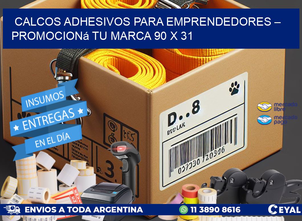 Calcos Adhesivos para Emprendedores – Promocioná Tu Marca 90 x 31
