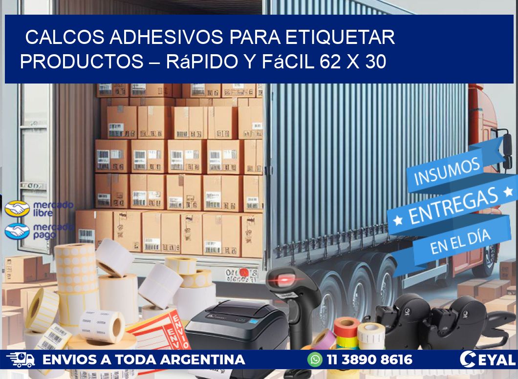 Calcos Adhesivos para Etiquetar Productos – Rápido y Fácil 62 x 30