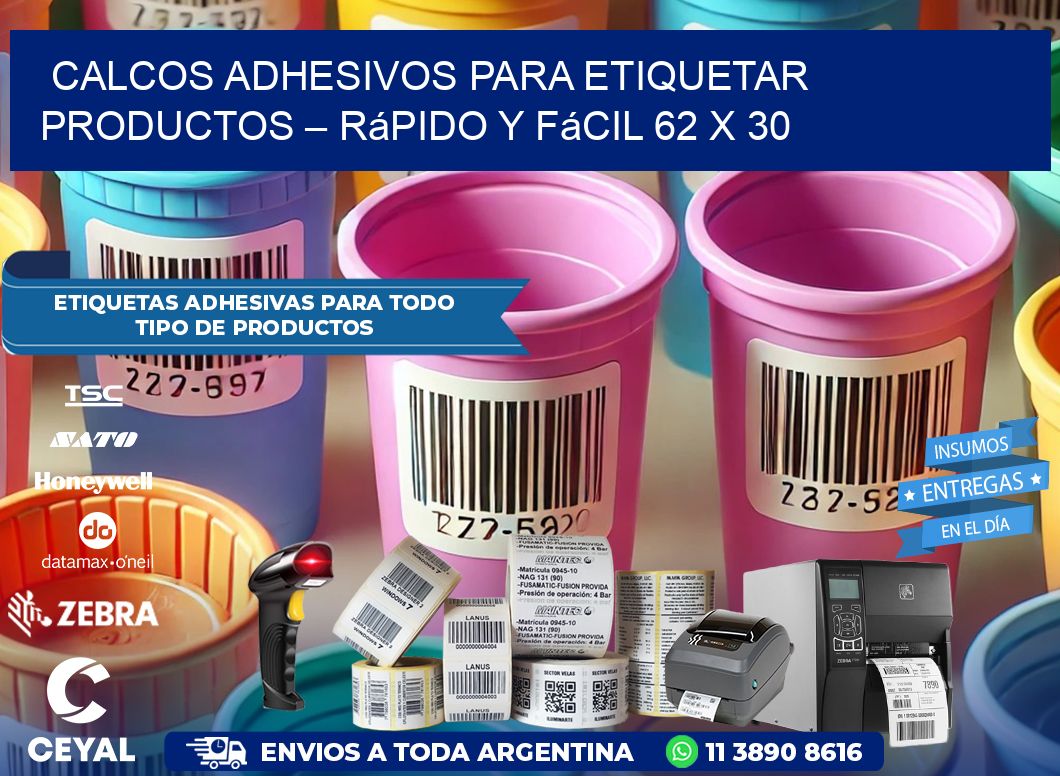 Calcos Adhesivos para Etiquetar Productos – Rápido y Fácil 62 x 30