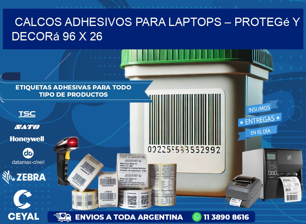 Calcos Adhesivos para Laptops – Protegé y Decorá 96 x 26