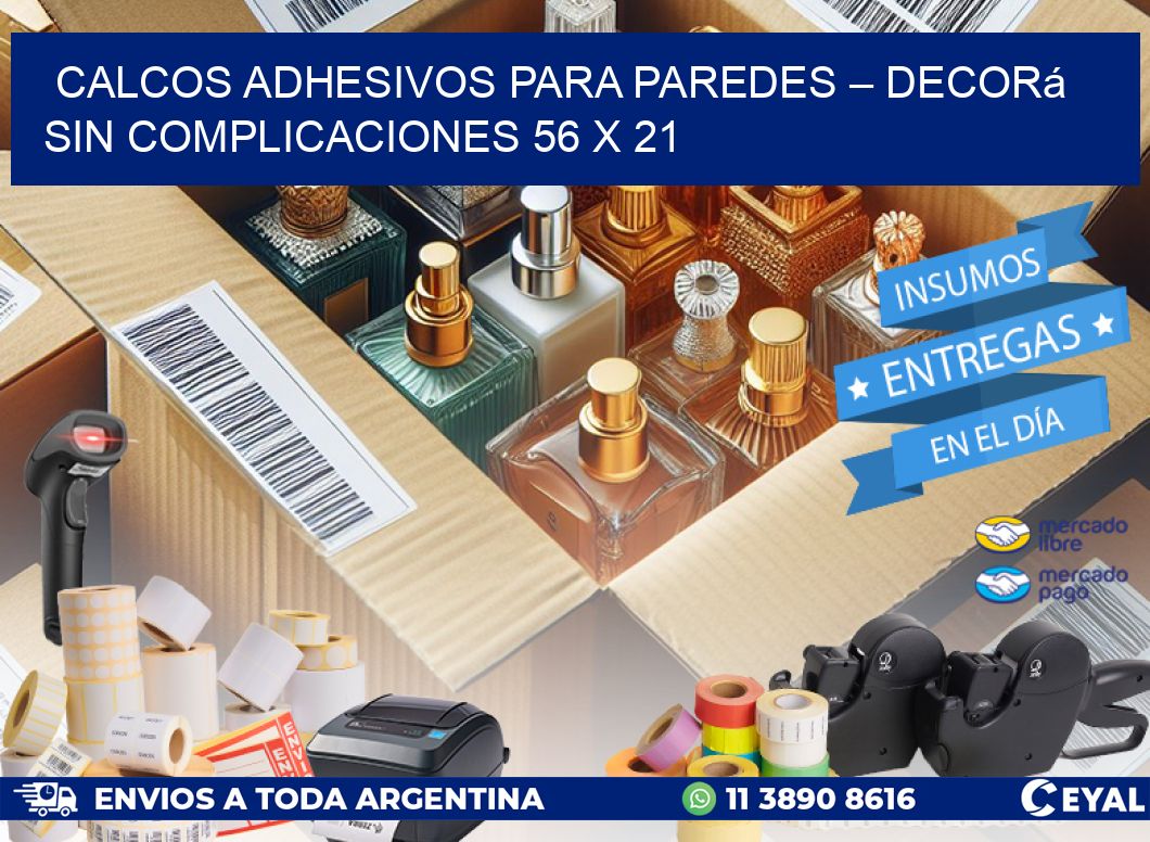 Calcos Adhesivos para Paredes – Decorá sin Complicaciones 56 x 21