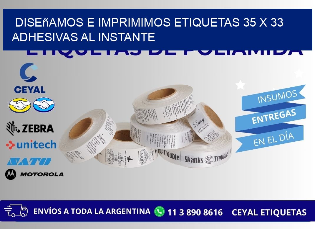Diseñamos e Imprimimos Etiquetas 35 x 33 Adhesivas al Instante