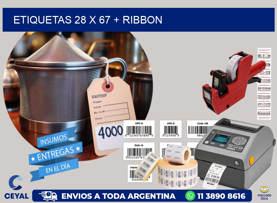 ETIQUETAS 28 x 67 + RIBBON