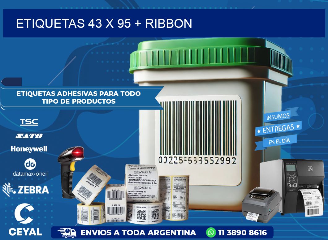 ETIQUETAS 43 x 95 + RIBBON