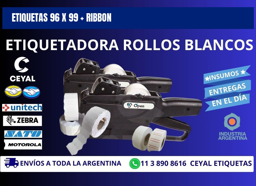 ETIQUETAS 96 x 99 + RIBBON