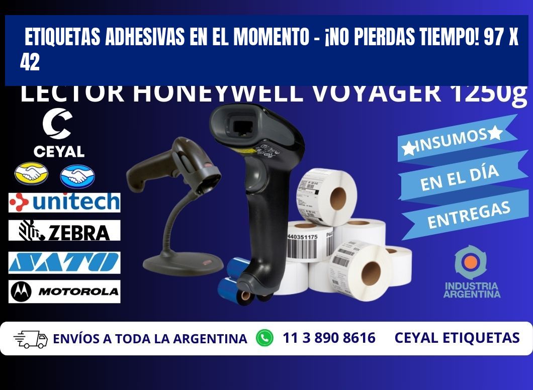 ETIQUETAS ADHESIVAS EN EL MOMENTO – ¡NO PIERDAS TIEMPO! 97 x 42