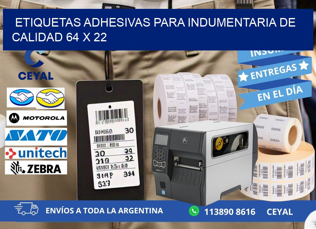 ETIQUETAS ADHESIVAS PARA INDUMENTARIA DE CALIDAD 64 x 22